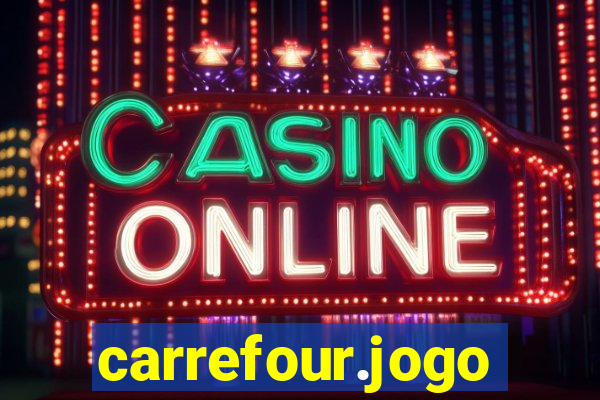 carrefour.jogo cassino online